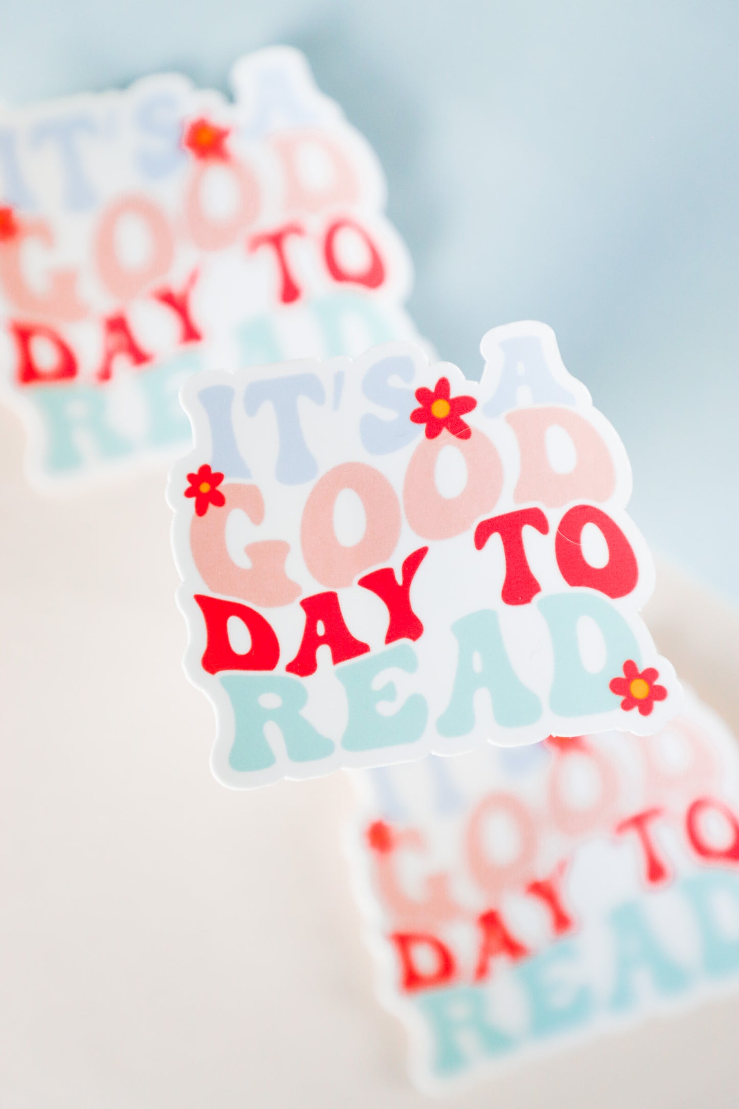 Its A Good Day To Read A Book Sticker