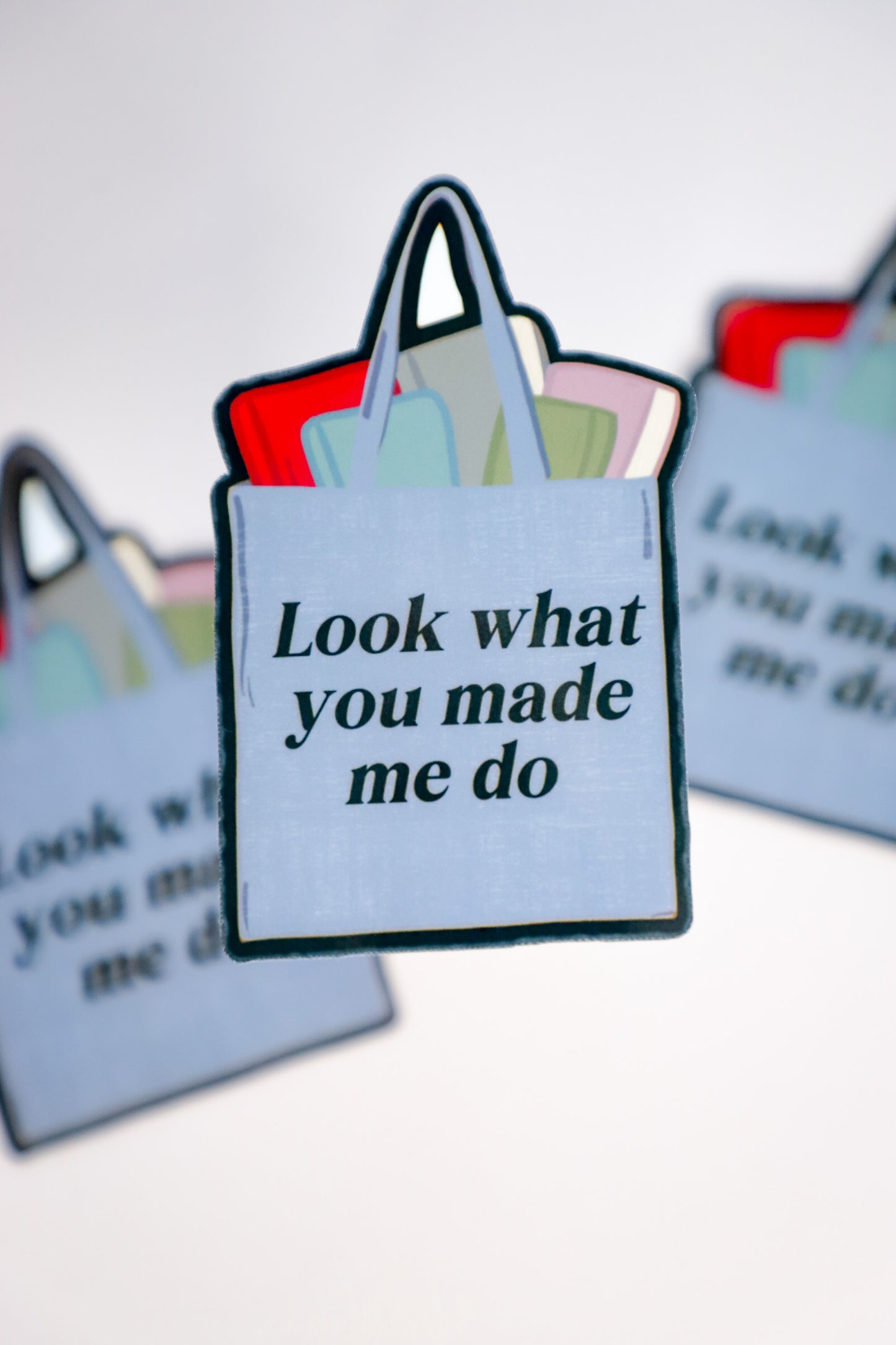 Look What You Made Me Do Sticker