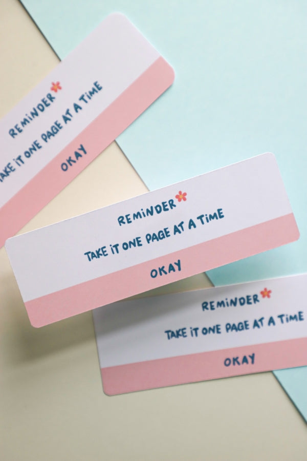 Reminder Take It One Page At A Time Bookmark