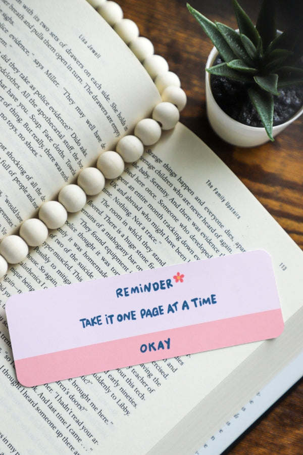 Reminder Take It One Page At A Time Bookmark