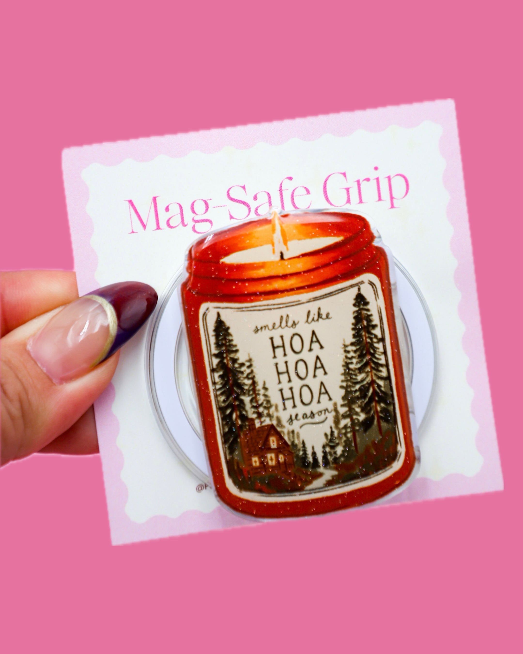 Smells Like Hoa Hoa Hoa Season MagSafe Phone Grip