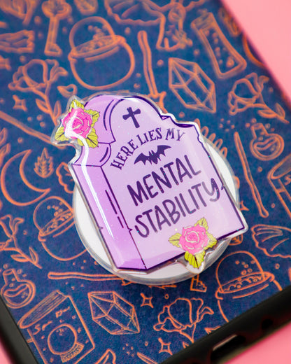 Here Lies My Mental Stability Glitter MagSafe Phone Grip