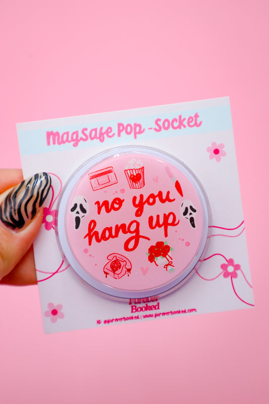 No You Hang Up MagSafe Phone Grip