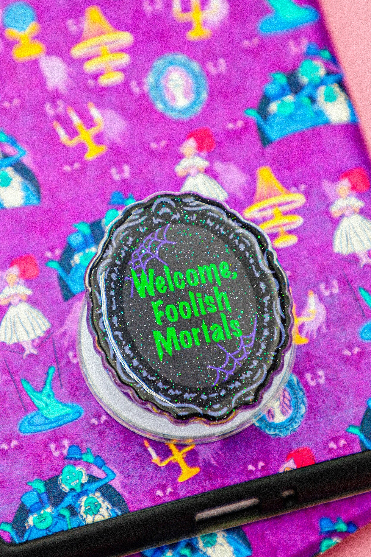 Welcome Foolish Mortals Glitter MagSafe Phone Grip