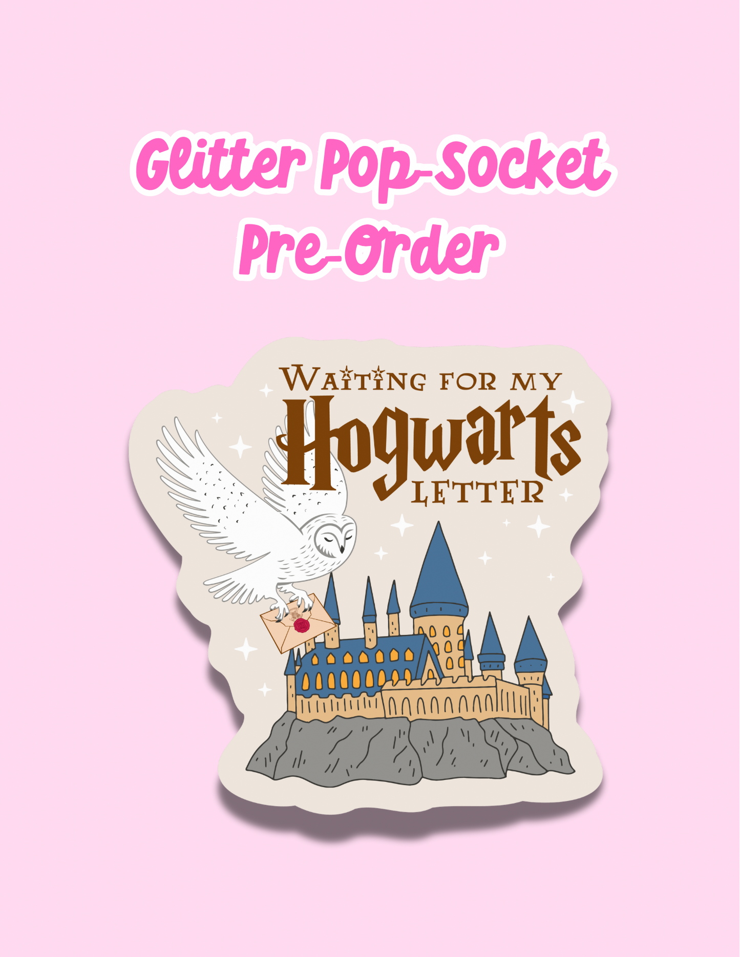 Waiting for My Hogwarts Letter Glitter Phone Grip