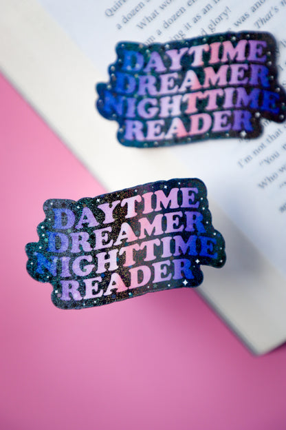 Daytime Dreamer Nighttime Reader Glitter Sticker