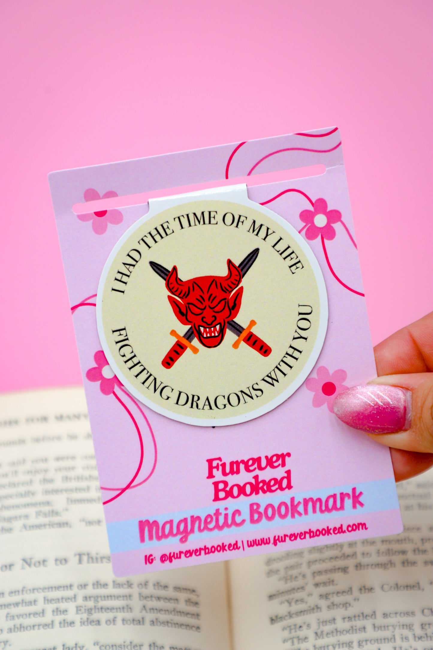 I Had the Time of My Life Fighting Dragons with You Magnetic Bookmark