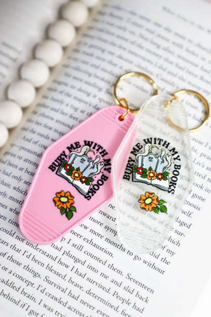 Bury Me With My Books Keychain