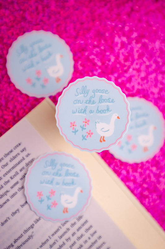 Silly Goose On The Loose With A Book Sticker