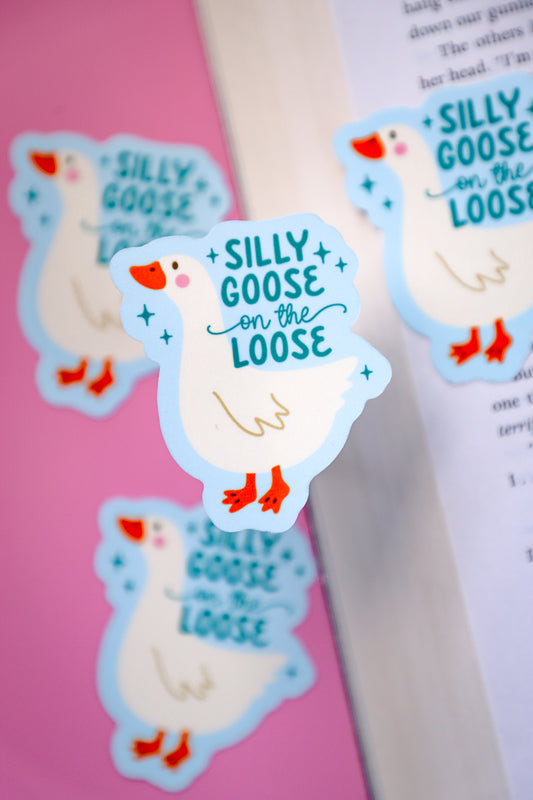 Silly Goose On the Loose Sticker