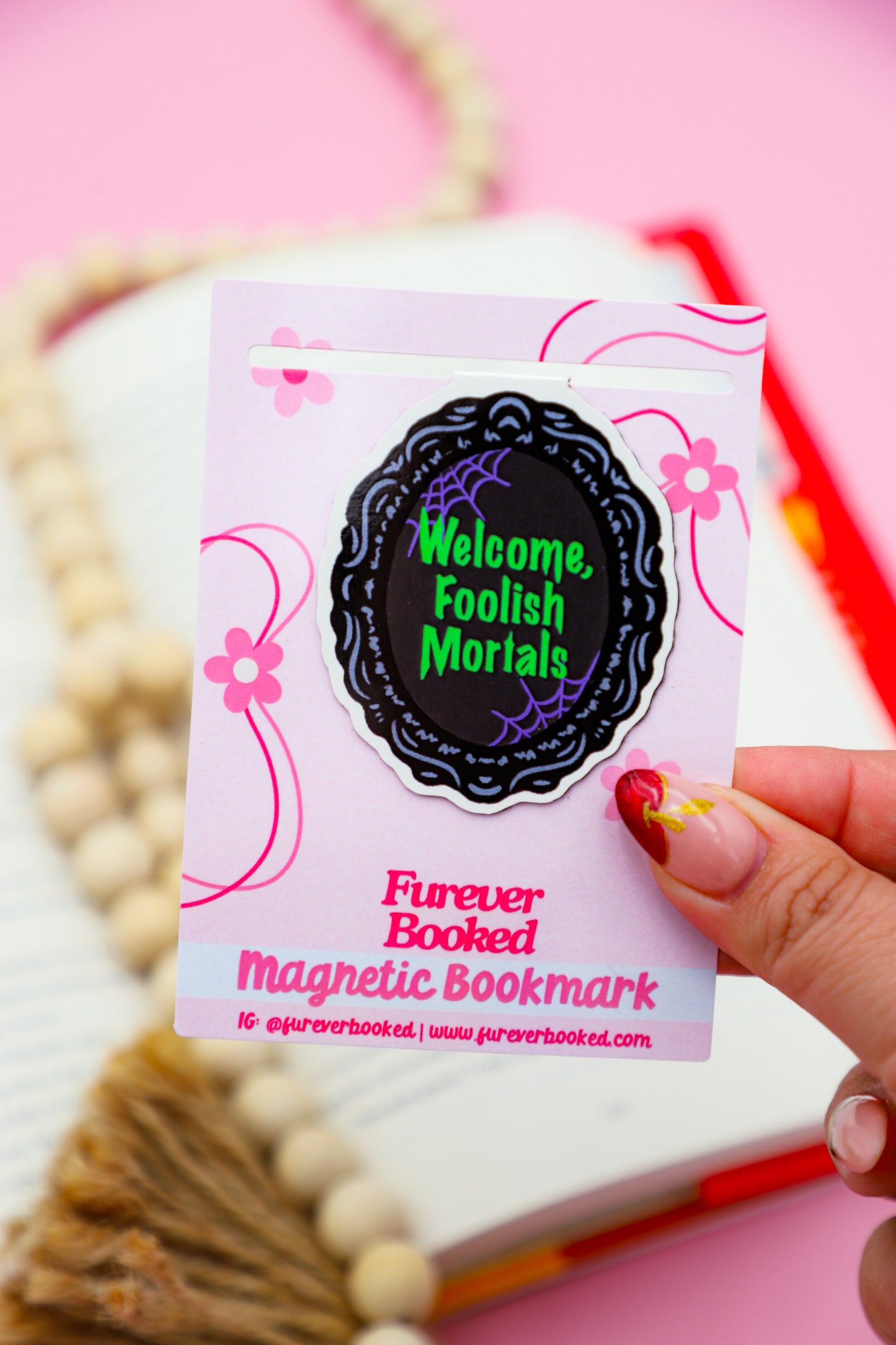 Welcome Foolish Mortals Magnetic Bookmark