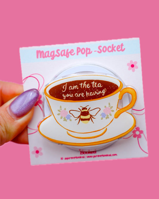 I Am the Tea You Are Having MagSafe Phone Grip