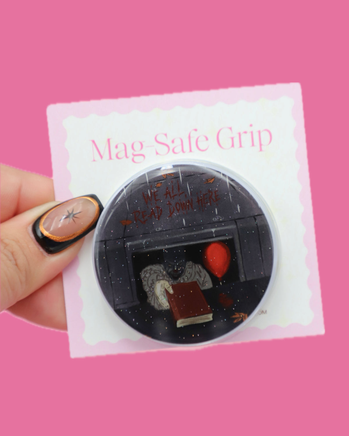 We All Read Down Here MagSafe Phone Grip
