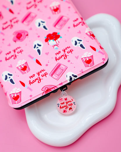 No You Hang Up Kindle Charm