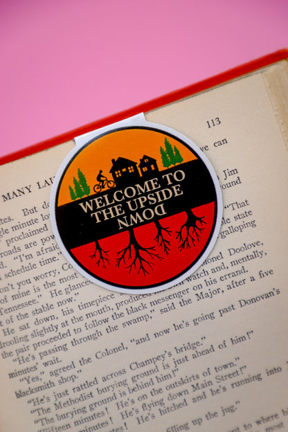 Welcome to the Upside Down Magnetic Bookmark