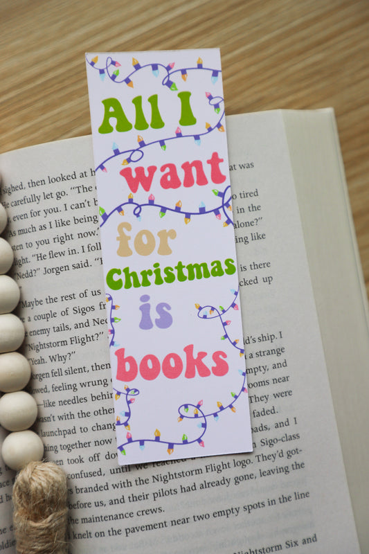 All I Want For Christmas Is Books Bookmark