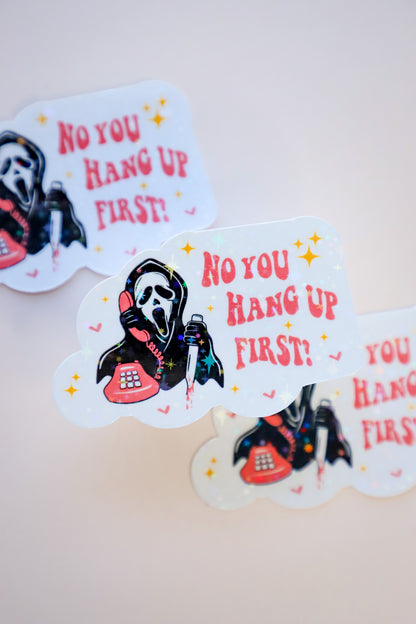 Ghost Face No You Hang Up Holographic Sticker